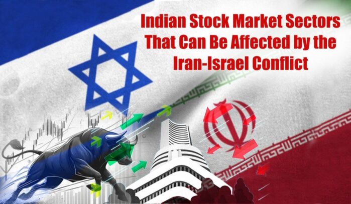 6 Indian Stock Market Sectors That May Be Affected by the Iran-Israel Conflict Esha Somadder Equitypandit