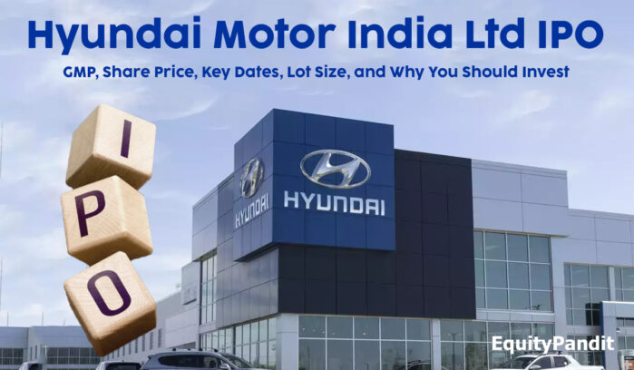 Hyundai Motor India Ltd IPO GMP, Share Price, Key Dates, Lot Size, and Why You Should Invest Dhruva Kulkarni Equitypandit